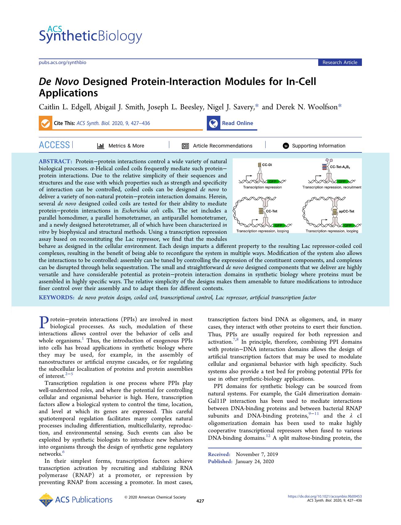 De Novo Designed Protein-Interaction Modules for In-Cell Applications by Caitlin L. Edgell Abigail J. Smith Joseph L. Beesley Nigel J. Savery and Derek N. Woolfson