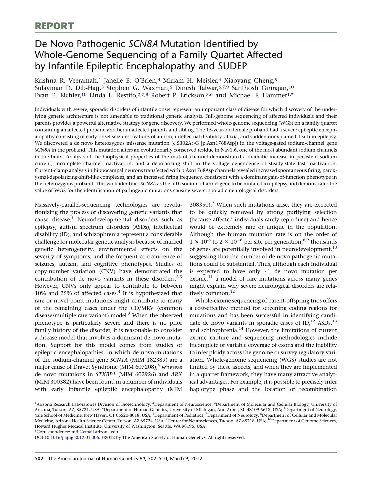 De Novo Pathogenic SCN8A Mutation Identified by Whole-Genome Sequencing of a Family Quartet Affected by Infantile Epileptic Encephalopathy and SUDEP by unknow