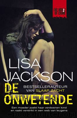 De Onwetende by Lisa Jackson