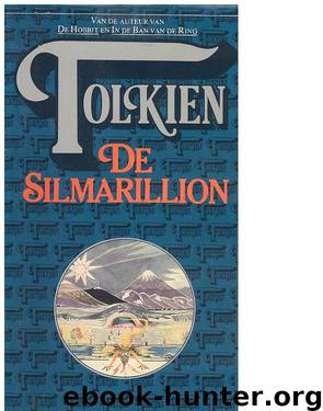 De Silmarillion by J R R Tolkien