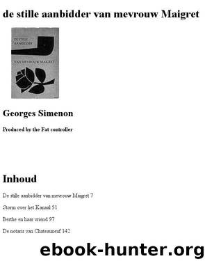 De Stille Aanbidder Van Mevrouw Maigret by Georges Simenon