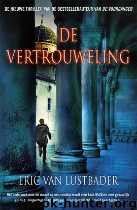De Vertrouweling by Lustbader Eric Van