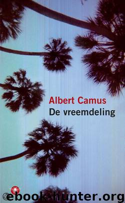 De Vreemdeling by Albert Camus
