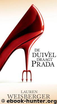 De duivel draagt Prada by Lauren Weisberger