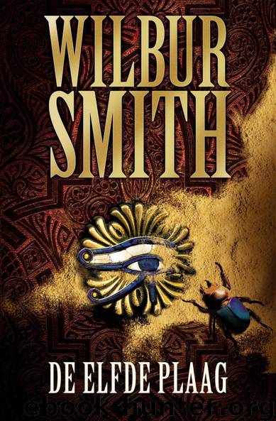 De elfde plaag by Wilbur Smith