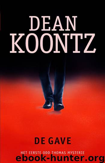 De gave by Dean Koontz