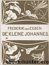 De kleine Johannes by Frederik van Eeden