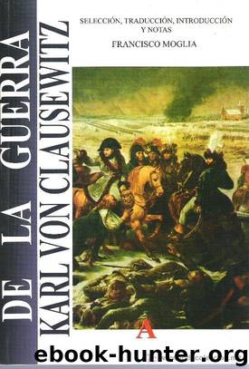 De la guerra(c.1) by Karl Von Clausewitz