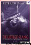 De listige slang by Peter Tremayne