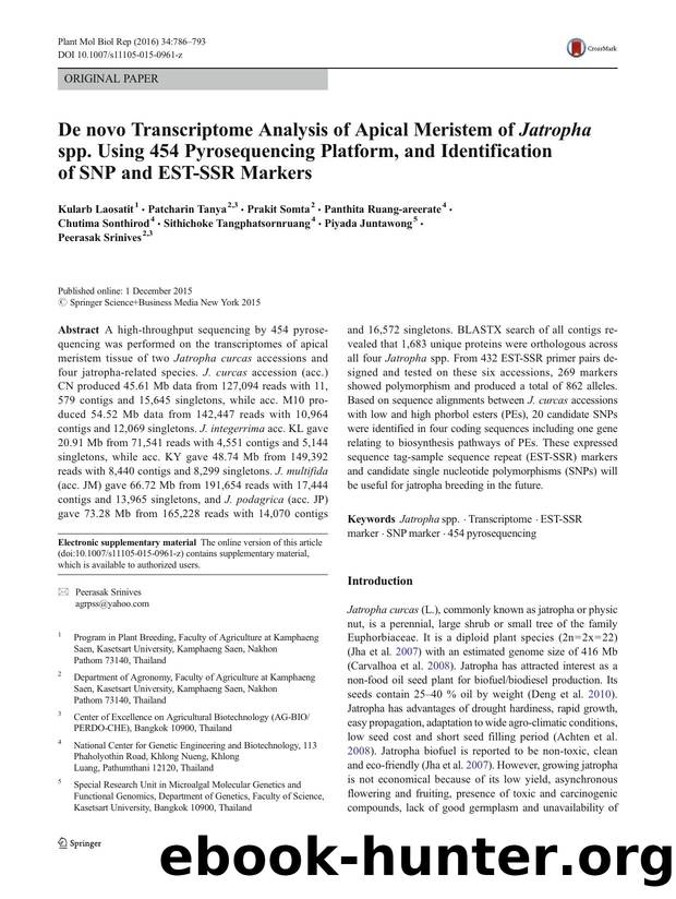De novo Transcriptome Analysis of Apical Meristem of Jatropha spp. Using 454 Pyrosequencing Platform, and Identification of SNP and EST-SSR Markers by unknow