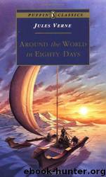 De reis om de wereld in tachtig dagen by Jules Verne
