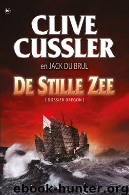 De stille zee by Clive Cussler & Jack Du Brul