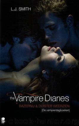 De vampire dairies razernij en duister weerzien by L.J. Smith