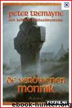 De verdwenen monnik by Peter Tremayne