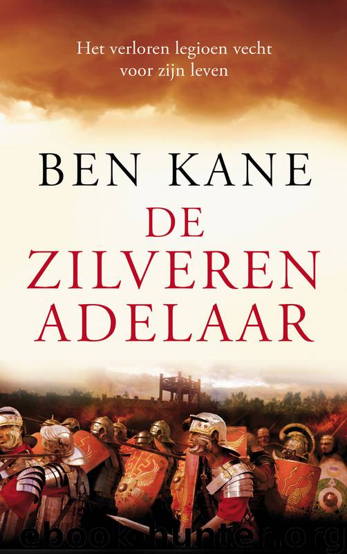 De zilveren adelaar - deel 2 by Ben Kane