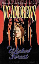 DeBeers 02 Wicked Forest by V. C. Andrews