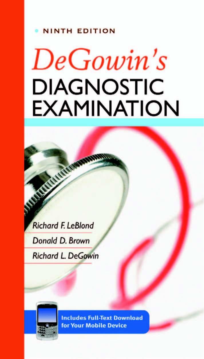 DeGowin's Diagnostic Examination, Ninth Edition by Richard LeBlond Donald Brown Richard DeGowin