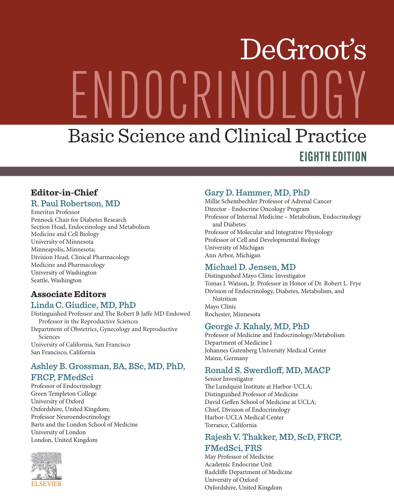 DeGroot's Endocrinology: Basic Science and Clinical Practice by R. Paul Robertson (editor)
