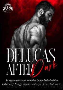 DeLucas After Dark: Savage Bloodline Holiday Novellas by unknow