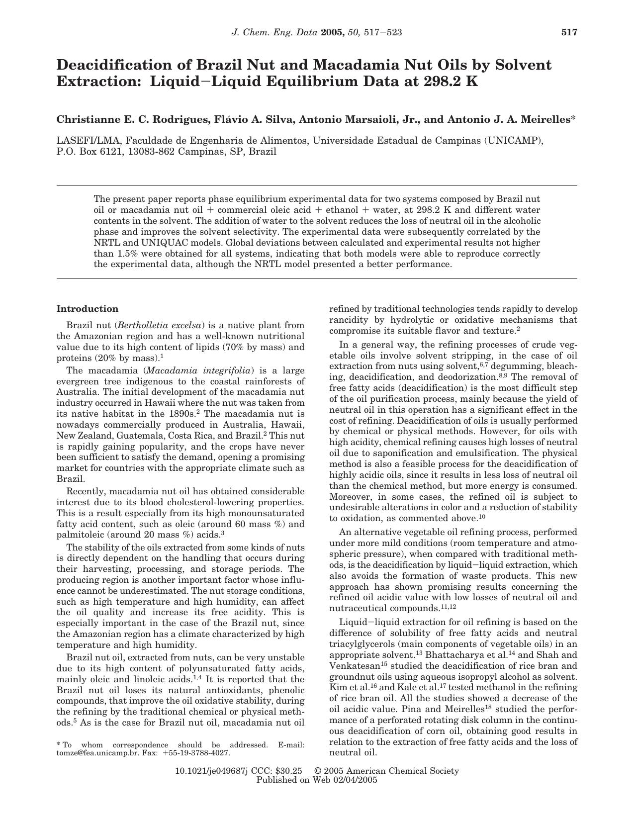 Deacidification of Brazil Nut and Macadamia Nut Oils by Solvent Extraction: LiquidLiquid Equilibrium Data at 298.2 K by unknow