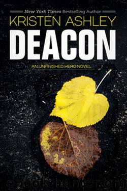 Deacon (Unfinished Heroes #4) by Kristen Ashley
