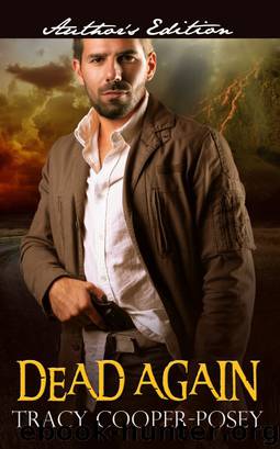 Dead Again: A Romantic Thriller by Cooper-Posey Tracy