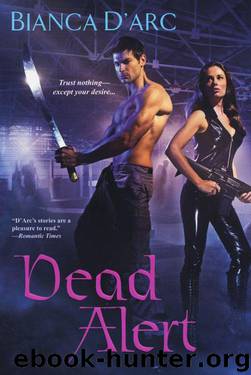 Dead Alert by Bianca D' Arc