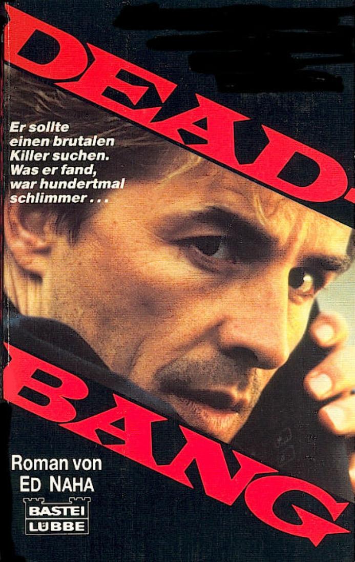 Dead Bang by Ed Naha