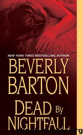 Dead By Nightfall by Beverly Barton