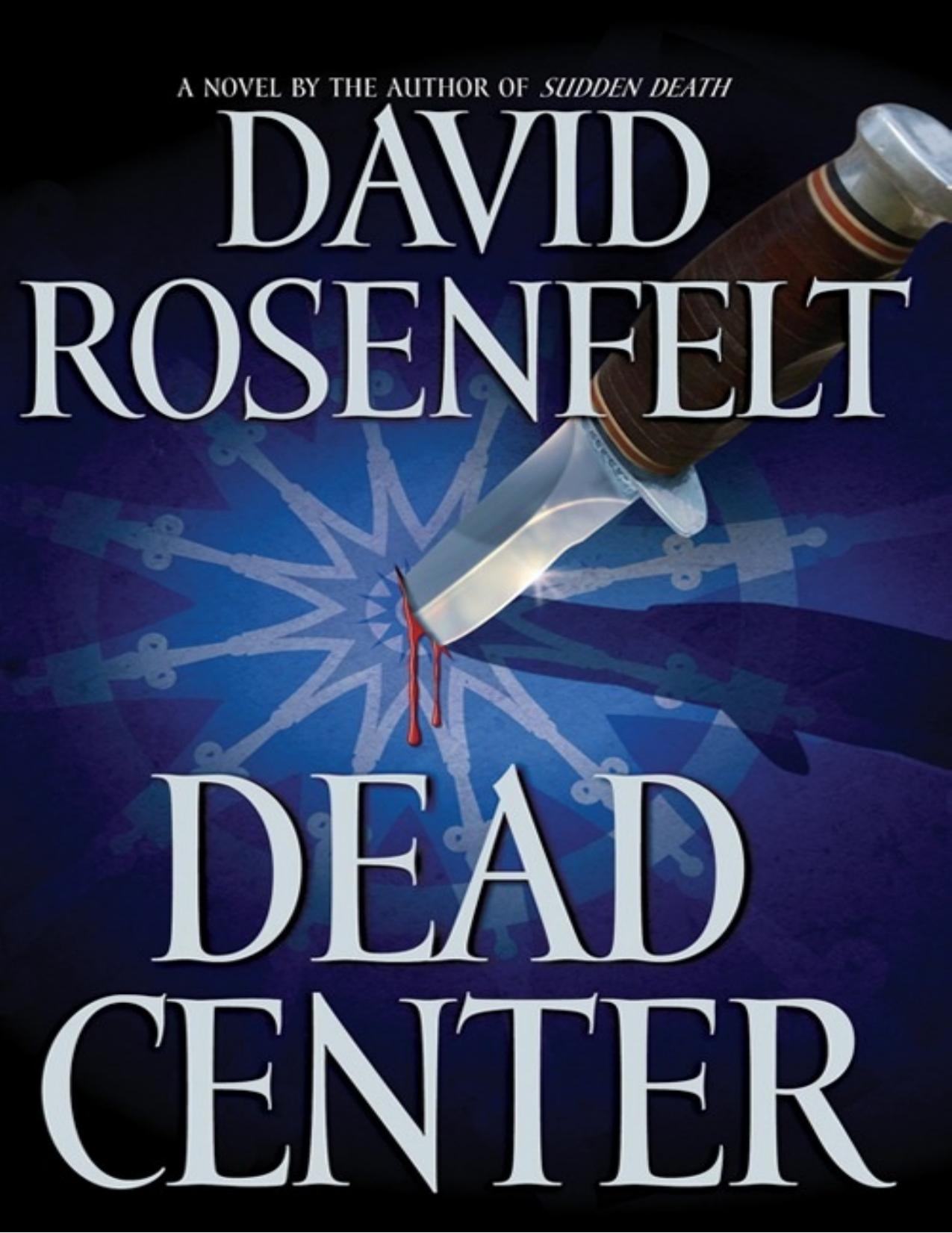 Dead Center by David Rosenfelt