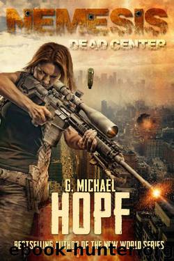Dead Center by G Michael Hopf