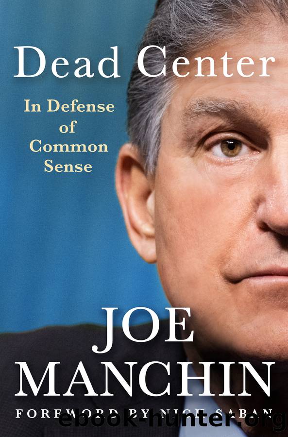 Dead Center by Joe Manchin & Heather Manchin