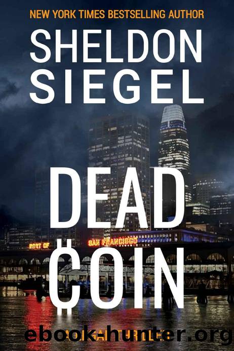 Dead Coin (Mike DaleyRosie Fernandez Legal Thriller Book 15) by Sheldon Siegel