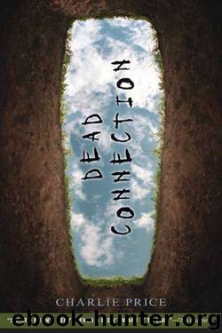 Dead Connection by Charlie Price