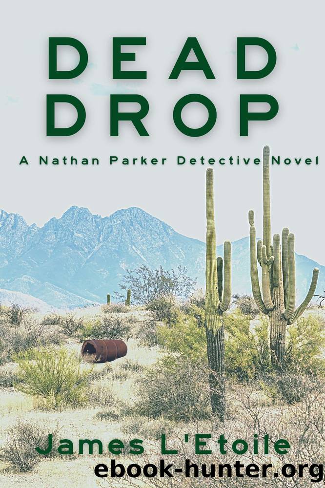 Dead Drop by James L'Etoile