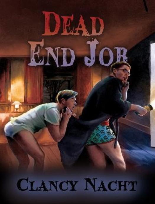 Dead End Job (Midsummer's Nightmare) by Clancy Nacht