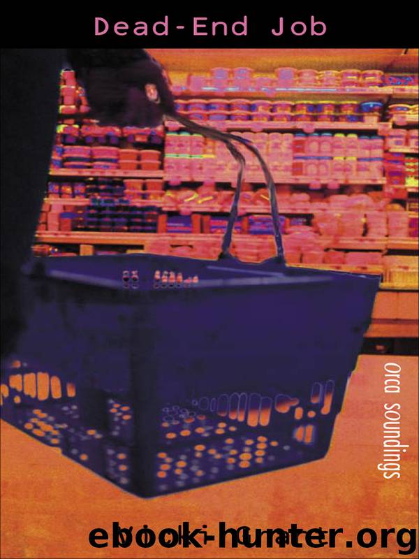 Dead End Job by Vicki Grant