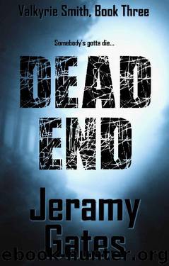 Dead End by Jeramy Gates