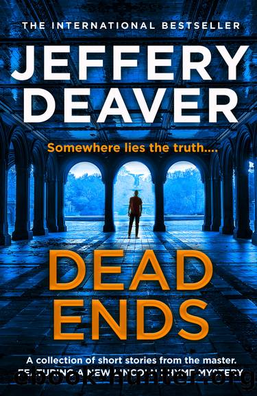Dead Ends by Jeffery Deaver