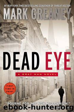 Dead Eye by Mark Greaney