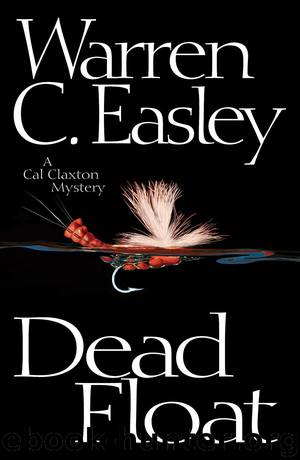 Dead Float by Warren C Easley