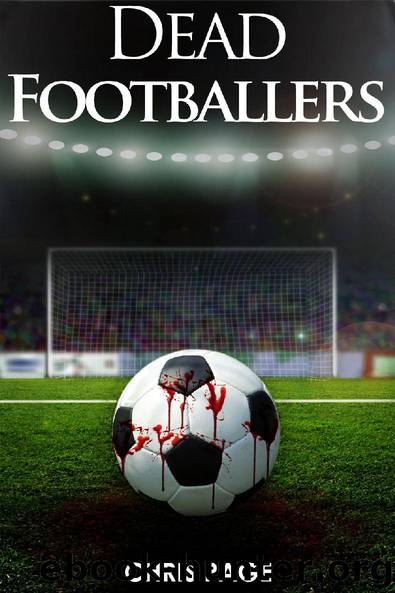 Dead Footballers by Chris Page