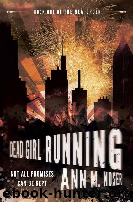 Dead Girl Running by Noser Ann M