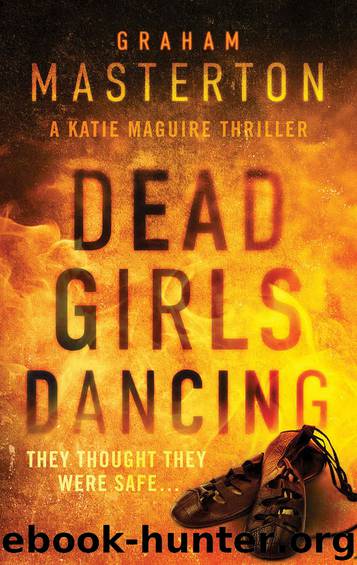 Dead Girls Dancing (Katie Maguire Book 8) by Graham Masterton