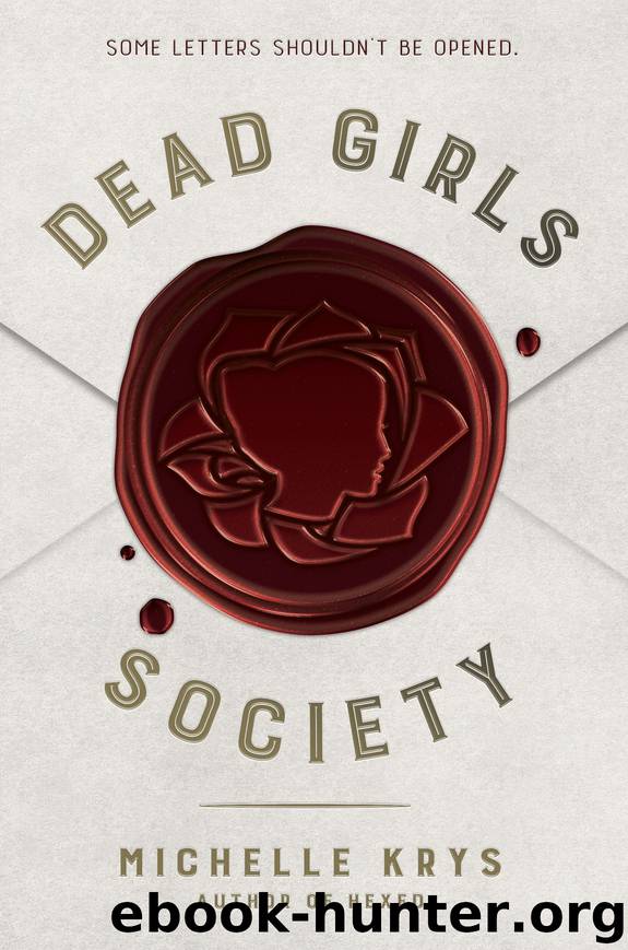 Dead Girls Society by Michelle Krys