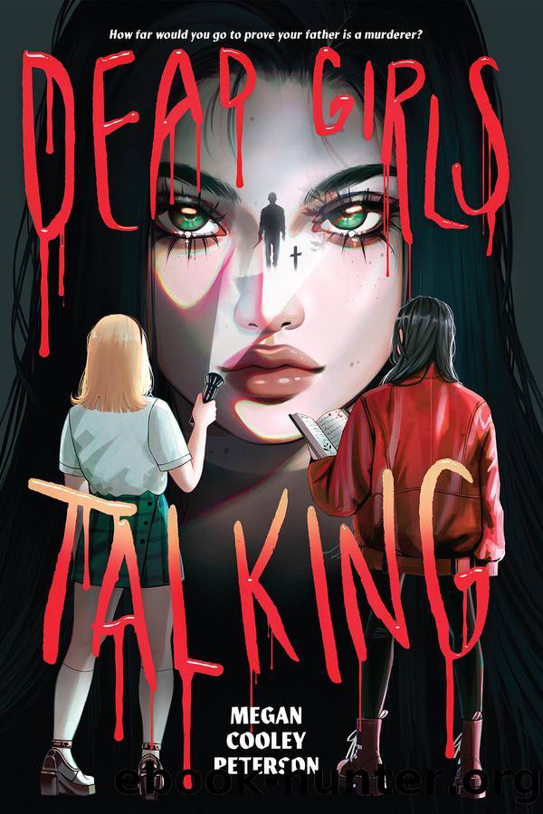 Dead Girls Talking by Megan Cooley Peterson