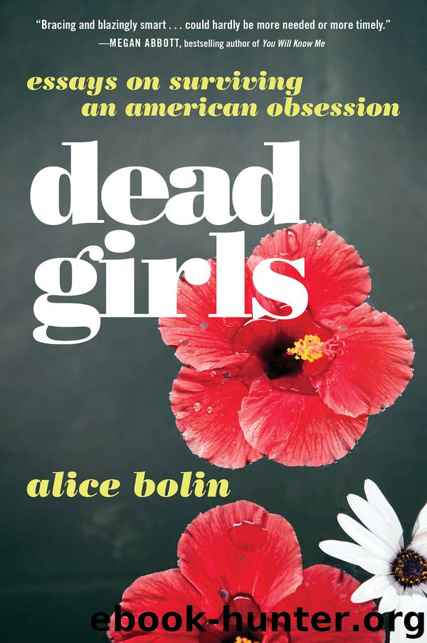 Dead Girls by Alice Bolin