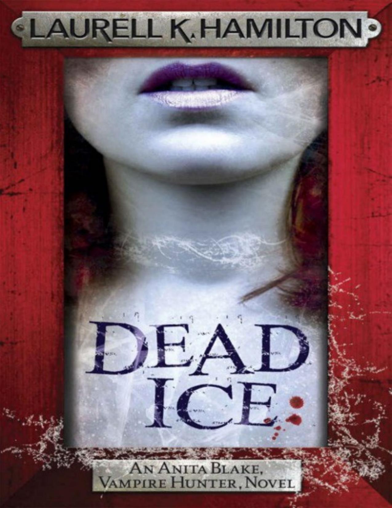 Dead Ice by Laurell K. Hamilton