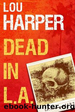 Dead In L.A. (L.A. Paranormal Book 1) by Lou Harper