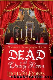 Dead In The Dining Room by Leighann Dobbs